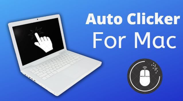 Mac Auto Clicker Free Download